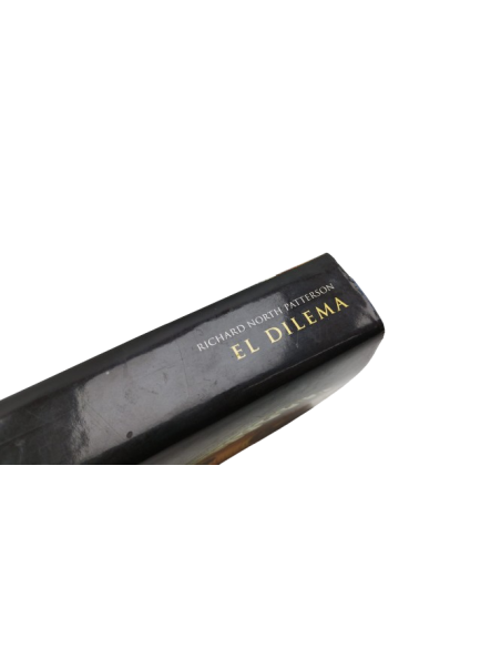 El Dilema - Richard North Patterson