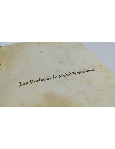 Facsimil Las Profecias de Nostradamus